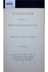 DISCOURSES ADDRESSED TO MIXED CONGREGATIONS.