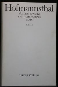 Sämtliche Werke. Kritische Ausgabe, Band I (von 40 in 42 Einzelbänden): Gedichte I. Herausgegeben von Eugene Weber