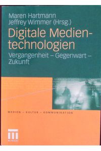 Digitale Medientechnologien.