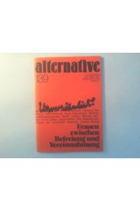 alternative. 24. Jahrgang (1981) Heft 139 der Gesamtfolge.