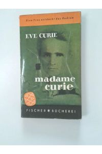 Madame Curie. Fischer Bücherei Bd. 7. Curie