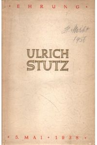 Ehrung Ulrich Stutz, 5. Mai 1938.