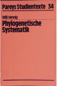 Phylogenetische Systematik.
