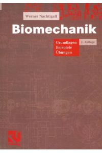 Biomechanik  - Grundlagen Beispiele Übungen