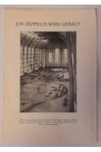 8seitige Broschüre betitelt Ein Zeppelin wird gebaut