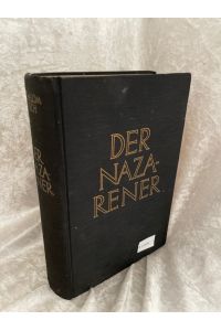 Der Nazarener. Roman. Original-Leinenband.