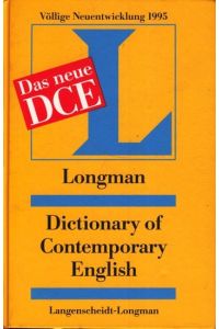 Longman dictionary of contemporary English : völlige Neuentwicklung ;