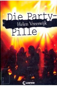 Die Party-Pille ;