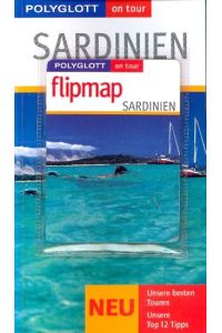 Sardinien - Buch mit flipmap ; Polyglott on Tour ;