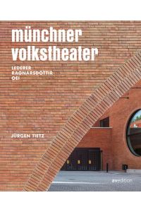 Münchner Volkstheater  - Lederer Ragnarsdóttir Oei