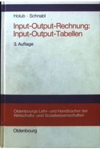 Input-Output-Rechnung : Input-Output-Tabellen.