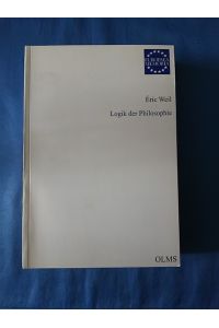Logik der Philosophie.   - Aus dem Franz. übers. von Alexander Schnell / Europaea memoria / Reihe 2 / Texte ; Bd. 7