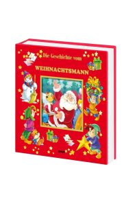 Die Geschichte vom Weihnachtsmann - Fensterbilderbuch  - [Ill.: Gian Luca Oliveri]