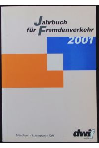 Jahrbuch für Fremdenverkehr  - 44. Jahrgang/2001