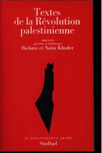 Textes de la Revolution palestinienne, 1968/1974.