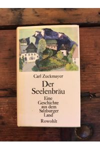 Der Seelenbräu: Eine Geschichte aus dem Salzburger Land