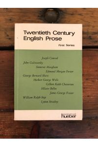 Twentieth Century English Prose, First Series