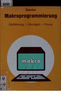 Makroprogrammierung.   - Einführung, Übungen, Praxis