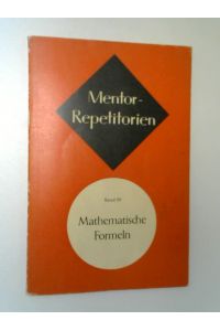 Mentor-Repetitorien  - Mathematische Formeln