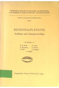 Regionalplanung und Bodenrecht - in: Regionalplanung : Probleme und Lösungsvorschläge.   - Struktur- u. regionalwirtschaftliche Studien, Bd. 1.