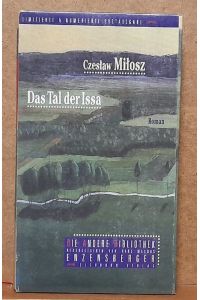 Das Tal der Issa (Aus dem Polnischen von Maryla Reifenberg. )