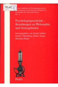 Psychologiegeschichte - Beziehung zu Philosophie und Grenzgebieten