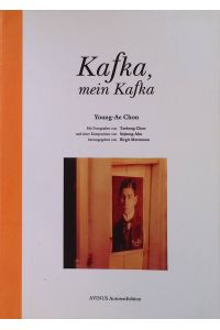 Kafka, mein Kafka.   - Autoren-Edition