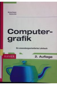 Computergrafik : ein anwendungsorientiertes Lehrbuch.