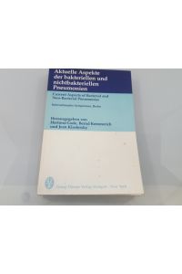 Aktuelle Aspekte der bakteriellen und nichtbakteriellen Pneumonien  - Current Aspects of Bacterial and Non-Bacterial Pneumonias Internationales Symposium, Berlin, Februar 1984
