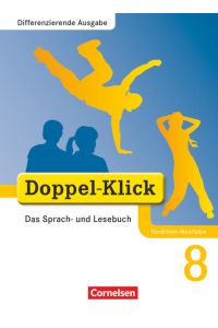 Doppel-Klick - Das Sprach- und Lesebuch - Differenzierende Ausgabe Nordrhein-Westfalen - 8. Schuljahr  - Schulbuch