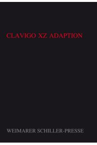 clavigo xz adaption (Cornelia Goethe Literaturverlag)