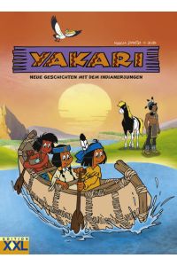 Yakari: Neue Geschichten mit dem Indianerjungen  - Neue Geschichten mit dem Indianerjungen