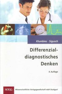 Differenzialdiagnostisches Denken  - mit 4 Tabellen