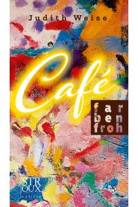 Café Farbenfroh