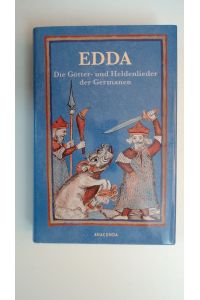 Edda: Die Götter- und Heldenlieder der Germanen. Nach der Handschrift des Brynjolfor Sveinsson,
