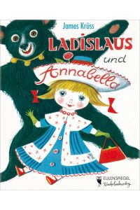 Ladislaus und Annabella (Eulenspiegel Kinderbuchverlag)