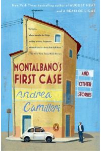 Montalbano`s First Case and Other Stories (An Inspector Montalbano Mystery)