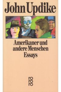 Amerikaner und andere Menschen  - Essays