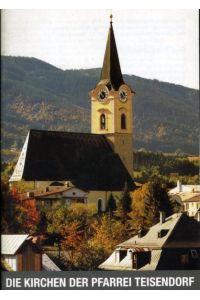 Die Kirchen der Pfarrei Teisendorf.   - Kunstführer 10494.