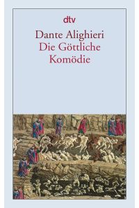 Die Göttliche Komödie: Nachw. v. Hans Rheinfelder