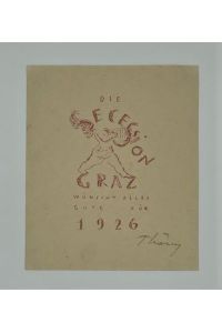„Die Secession Graz wünscht alles Gute für 1926“.