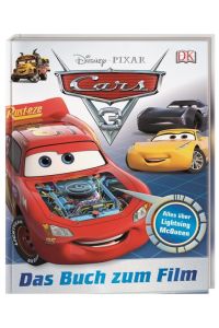 Disney Pixar Cars 3 - Das Buch zum Film: Alles über Lightning McQueen  - das Buch zum Film