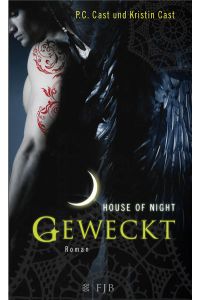 Geweckt: House of Night  - House of Night