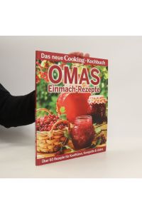 Omas Einmach-Rezepte