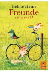 Freunde wie du und ich (Gulliver)  - Helme Heine