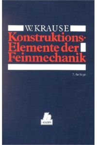 Konstruktionselemente der Feinmechanik  - 2. Auflage