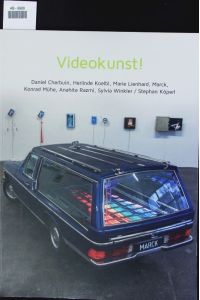 Videokunst!  - Daniel Cherbuin, Herlinde Koelbl, Marie Lienhard, Marck, Konrad Mühe, Anahita Razmi, Sylvia Winkler/Stephan Köperl.