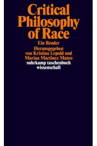 Critical Philosophy of Race  - Ein Reader