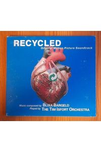 Recycled (CD. Original Motion Picture Soundtrack played by The Tim Isfort Orchestra)