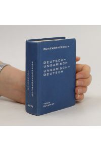 Reisewörterbuch Deutsch-Ungarisch, Ungarisch-Deutsch